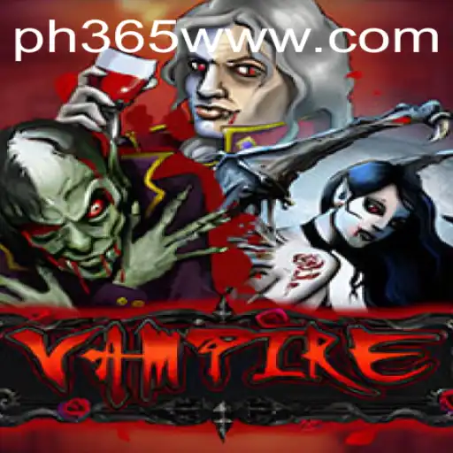 Explore the Intrigue of Vampire: Unraveling the World of PH365